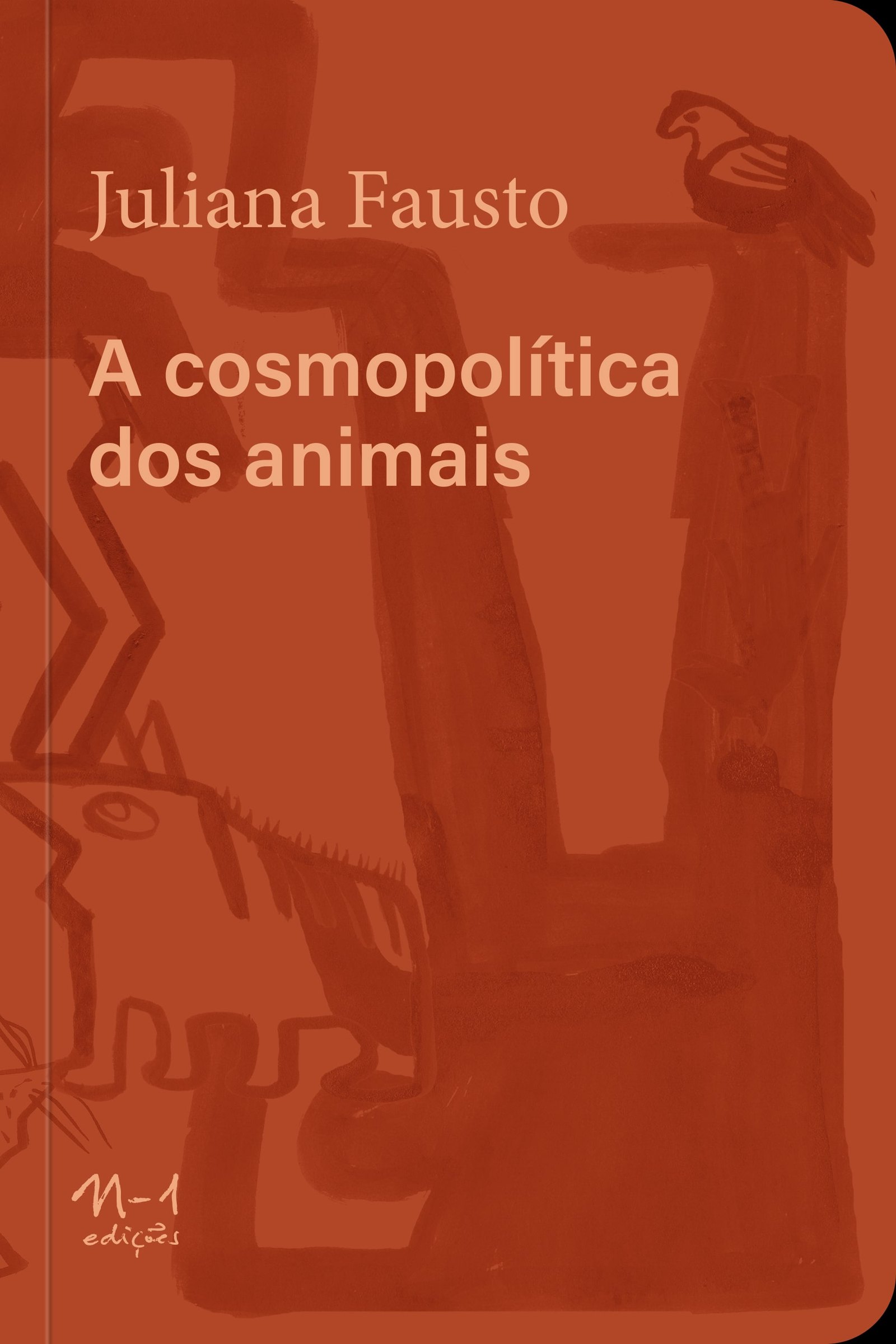 Capa de A cosmopolítica dos animais, de Juliana Fausto