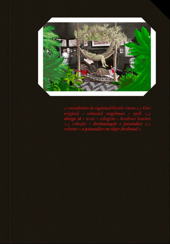 Capa de A psicanálise em elipse decolonial