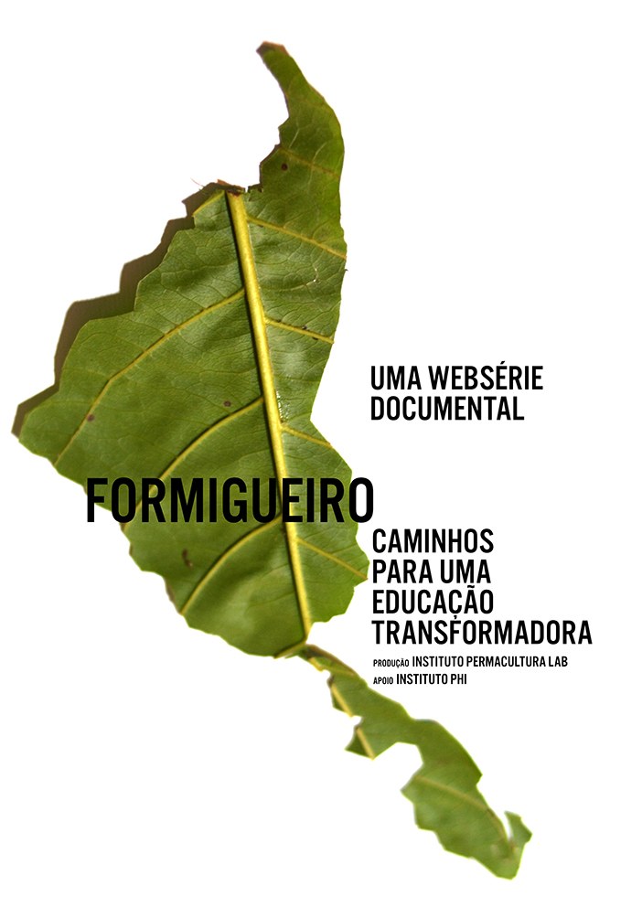 Cartaz da websérie Formigueiro: caminhos para uma educação transformadora